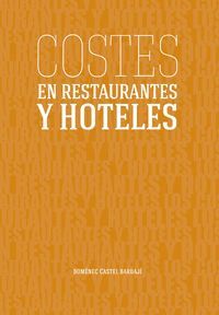 COSTES EN RESTAURANTES Y HOTELES