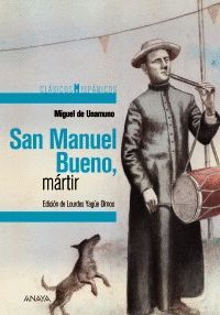 SAN MANUEL BUENO, MÁRTIR