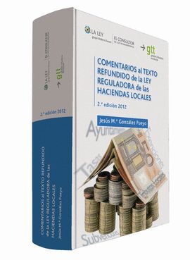 COMENTARIOS AL TEXTO REFUNDIDO DE LA LEY REGULADORA DE LAS HACIENDAS LOCALES (2.