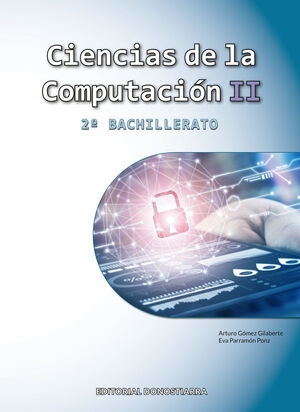 CIENCIAS DE LA COMPUTACIÓN II - 2º BACHILLERATO