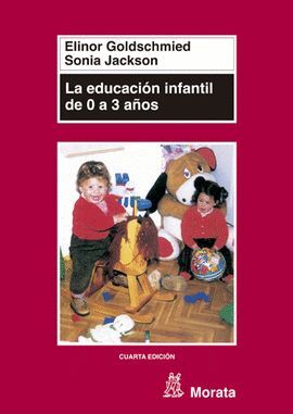 LA EDUCACIÓN INFANTIL DE 0 A 3 AÑOS