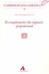 EL COMPLEMENTO (DE RÉGIMEN) PREPOSICIONAL (98)