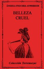 BELLEZA CRUEL