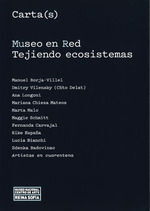 MUSEO EN RED INTERWEAVING ECOSYSTEMS