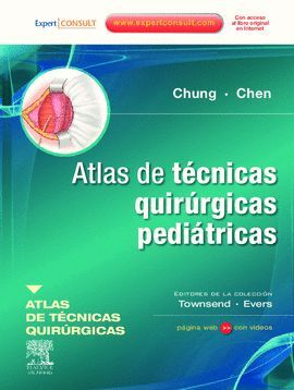 ATLAS DE TÉCNICAS QUIRÚRGICAS PEDIÁTRICAS + EXPERTCONSULT
