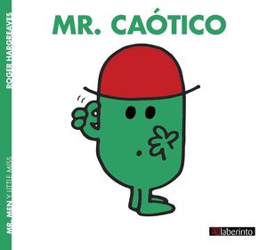 MR. CAÓTICO