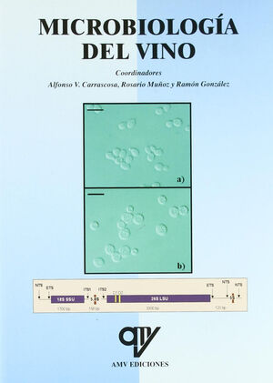 LIBRO: MICROBIOLOGÍA DEL VINO. ISBN: 9788487440069 - ENOLOGÍA Y V