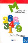 MATEMATICAS  36 - SUPERFICIES DE FIGURAS PLANAS. PROBLEMAS