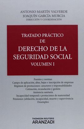 TRATADO PRÁCTICO DE DERECHO DE LA SEGURIDAD SOCIAL ( 2 VOLÚMENES ) (PAPEL + E-BO