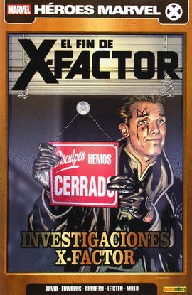 X-FACTOR 07: EL FIN DE X-FACTOR