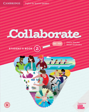 COLLABORATE. DIGITAL STUDENT'S BOOK. LEVEL 2