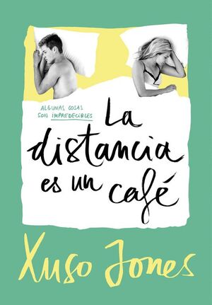 LA DISTANCIA ES UN CAFÉ (COFFEE LOVE 3)