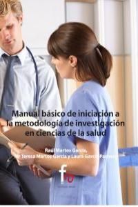 MANUAL BÁSICO DE INICIACIÓN A LA METODOLOGÍA DE INVESTIGACIÓ