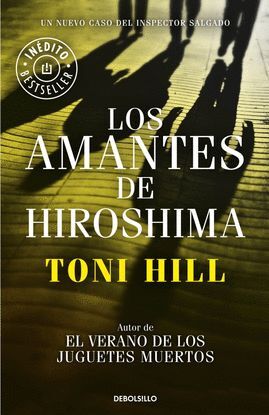LOS AMANTES DE HIROSHIMA (INSPECTOR SALGADO 3)