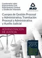 CUERPOS ADMINISTRACIÓN DE JUSTICIA (GESTIÓN, TRAMITACIÓN Y AUXILIO). CUESTIONARI