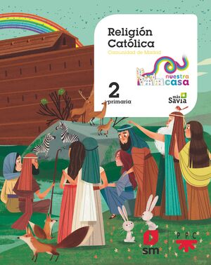 RELIGION CATOLICA. 2 EP. NUESTRA CASA [MADRID]
