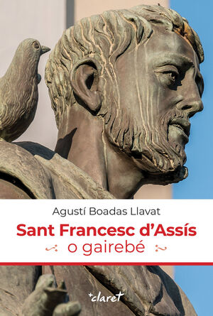 SANT FRANCESC D'ASSIS O GAIREBE