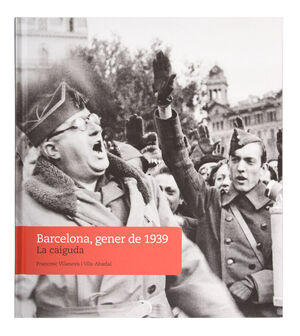 BARCELONA GENER DE 1939 LA CAIGUDA