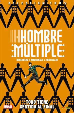 100% MARVEL HOMBRE MÚLTIPLE: IT ALL MAKES SENSE IN THE END