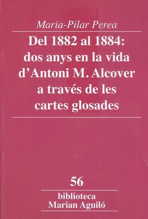 DEL 1882 AL 1884 DOS ANYS EN LA VIDA DANTONI M ALCOVER TRAV