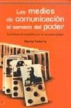 MEDIOS DE COMUNICACION AL SERVICIO DEL PODER,LOS
