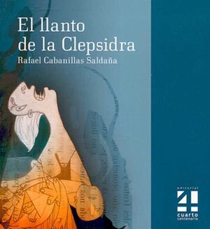 EL LLANTO DE LA CLEPSIDRA