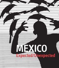 MÉXICO. EXPECTED / UNEXPECTED
