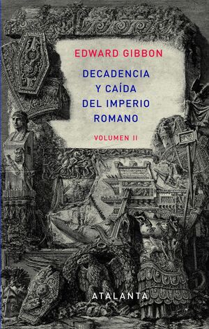 DECANDENCIA Y CAÍDA DEL IMPERIO ROMANO. TOMO II