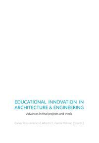 EDUCATIONAL INNOVATION IN ARCHITECTURE - ENGINEERING