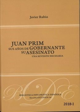 JUAN PRIM. SUS AÑOS DE GOBERNANTE.SU ASESINATO