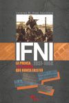 IFNI, 1957-1958