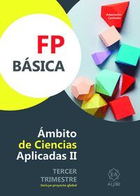 FP BASICA. AMBITO DE CIENCIAS APLICADAS II. TERCE TRIMESTRE