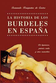LA HISTORIA DE LOS BURDELES EN ESPAÑA