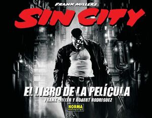 SIN CITY - EL LIBRO DE LA PELICULA
