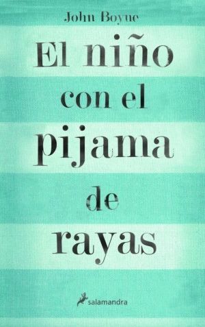 EL NIÑO CON EL PIJAMA DE RAYAS. BOYNE, Libro en papel. Librería Serendipia
