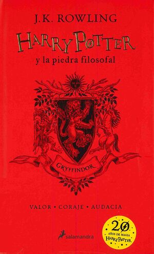 HARRY POTTER Y LA PIEDRA FILOSOFAL (EDICIÓN GRYFFINDOR DEL 20º ANIVERSARIO) (HAR