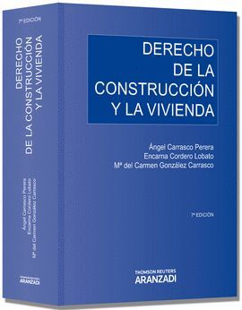 DERECHO DE LA CONSTRUCCIÓN Y LA VIVIENDA