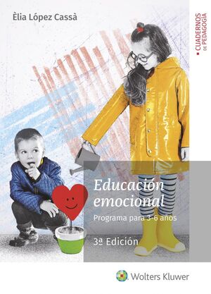 EDUCACIÓN EMOCIONAL. PROGRAMA PARA 3-6 AÑOS (3.ª EDICIÓN)